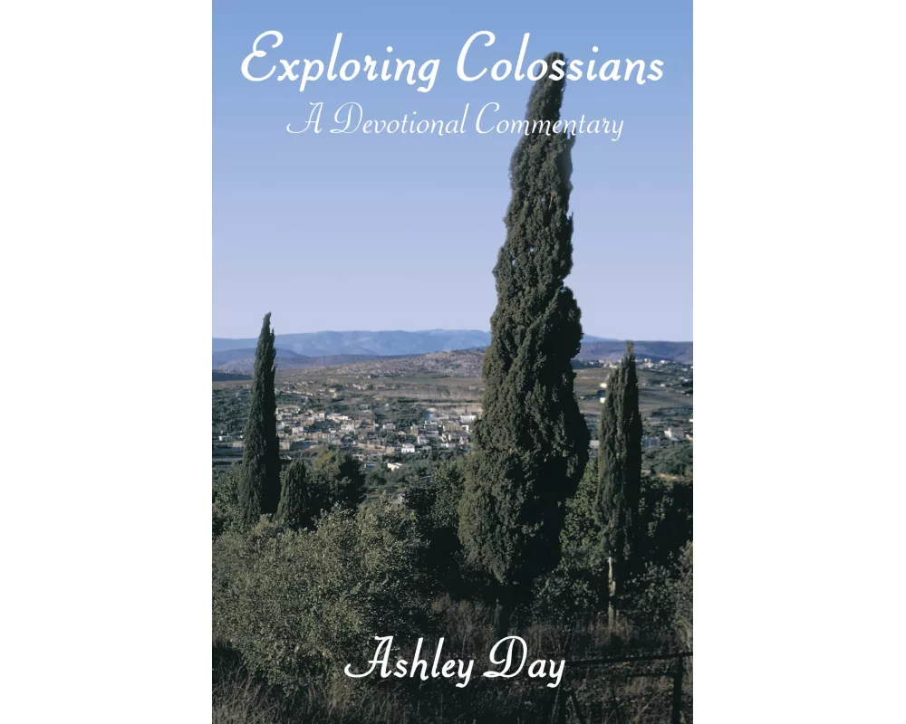 Exploring Colossians