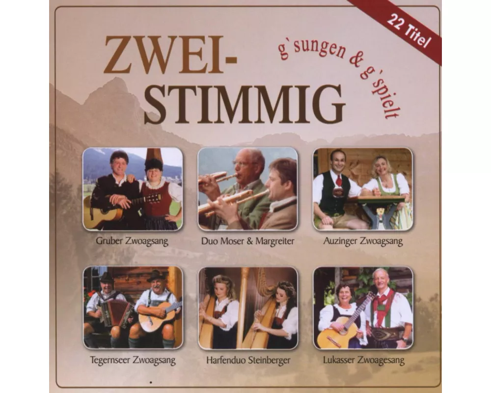 Zweistimmig G'sungen & G'spielt
