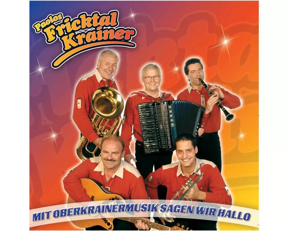Mit Oberkrainermusik Sagen Wir Hallo