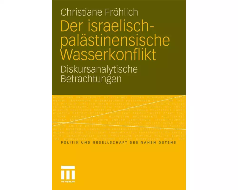 Der israelisch-palästinensische Wasserkonflikt