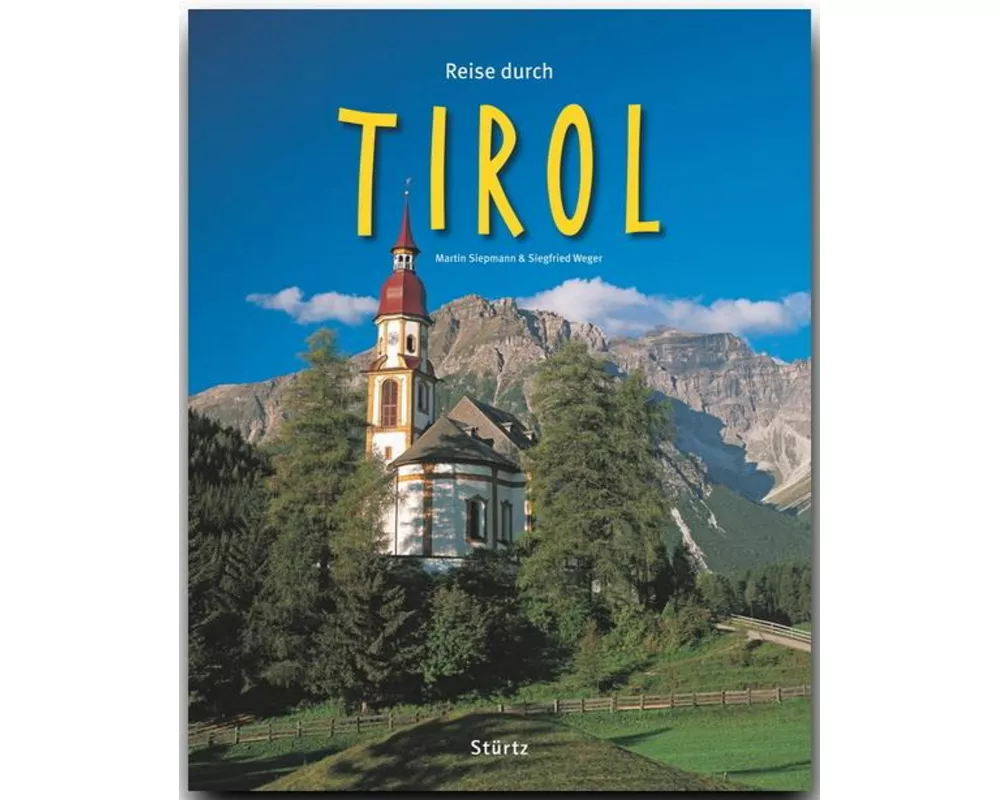 Reise durch Tirol