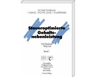 Steueroptimierte Gehaltsnebenleistungen