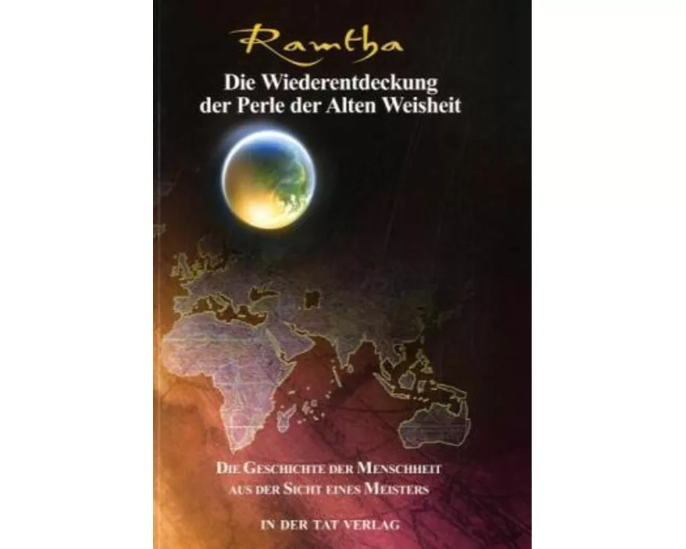 Die Wiederentdeckung der Perle der alten Weisheit