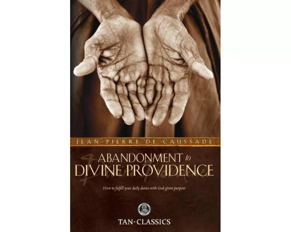 Abandonment to Divine Providence