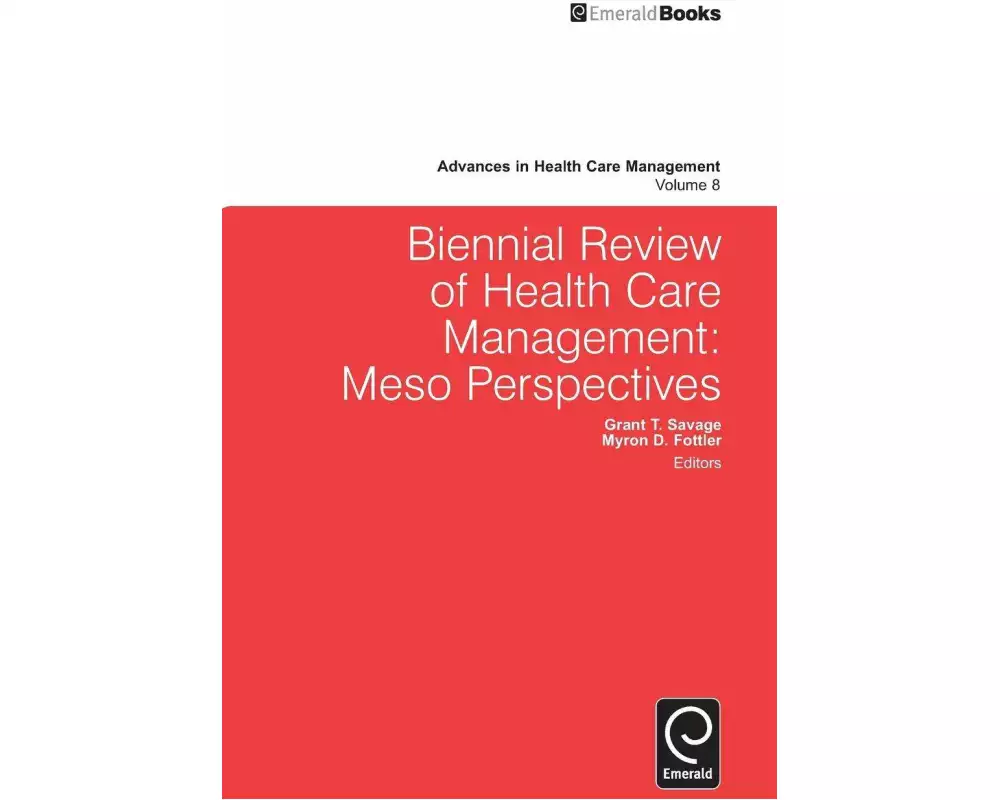 Biennial Review of Health Care Management