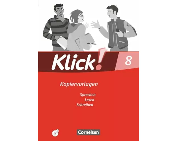 Klick! Deutsch - Ausgabe 2007 - 8. Schuljahr