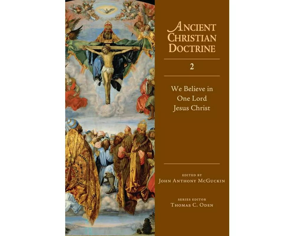 We Believe in One Lord Jesus Christ