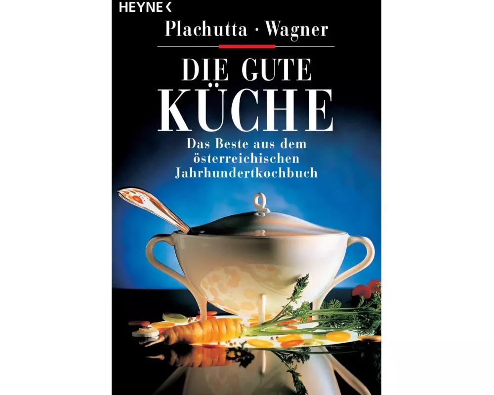 Die gute Küche
