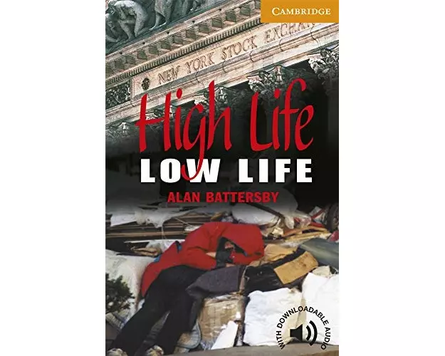 High Life, Low Life Level 4