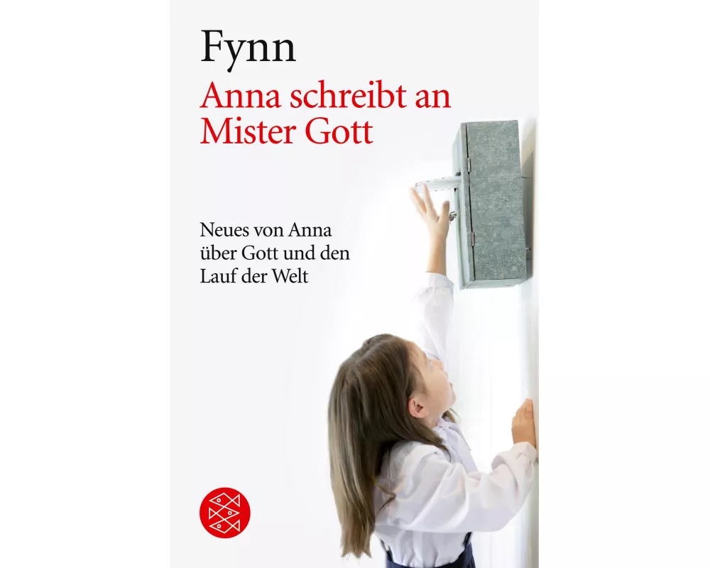 Anna schreibt an Mister Gott