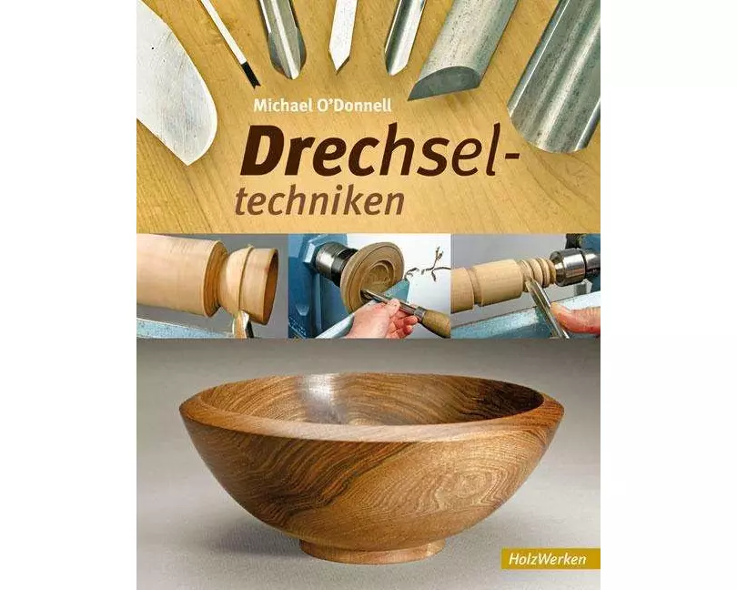 Drechseltechniken