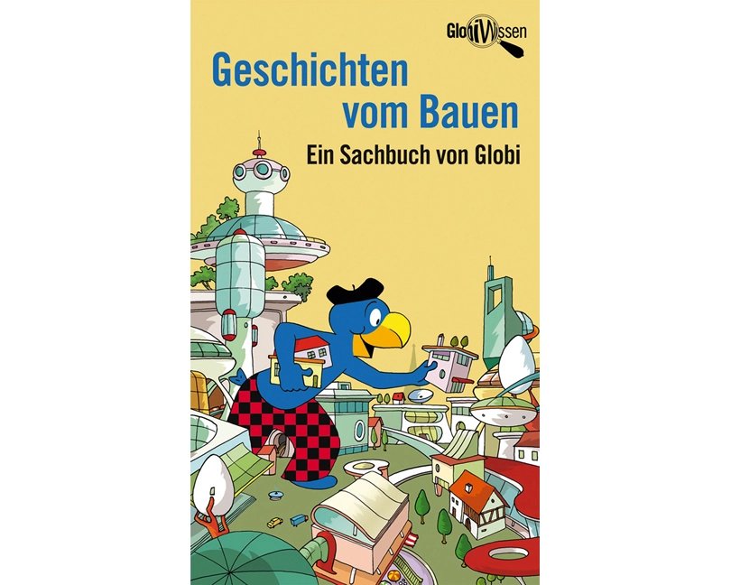 Geschichten vom Bauen