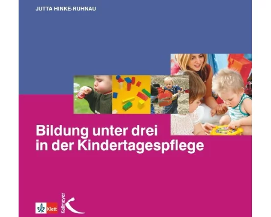 Bildung unter drei in der Kindertagespflege
