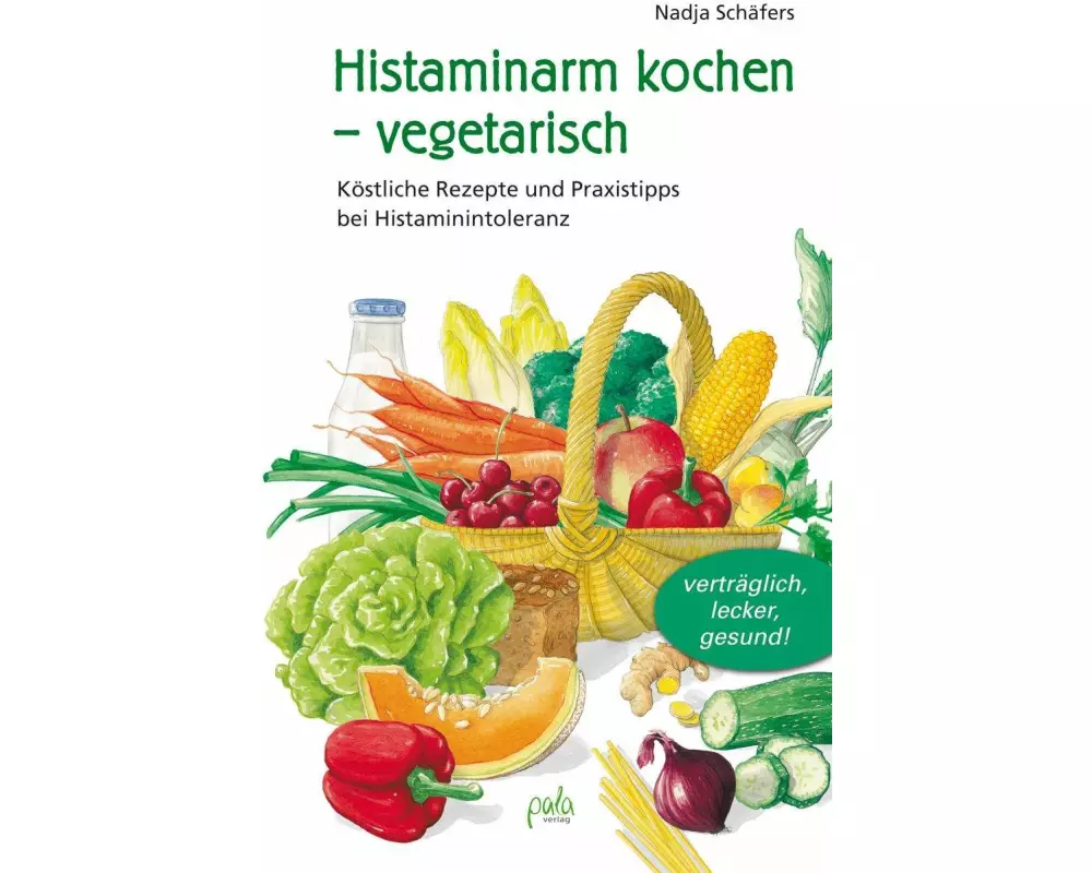 Histaminarm kochen - vegetarisch