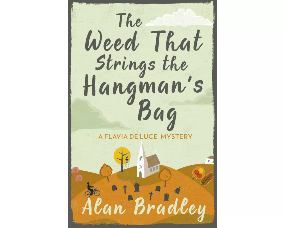 The Weed That Strings the Hangman's Bag