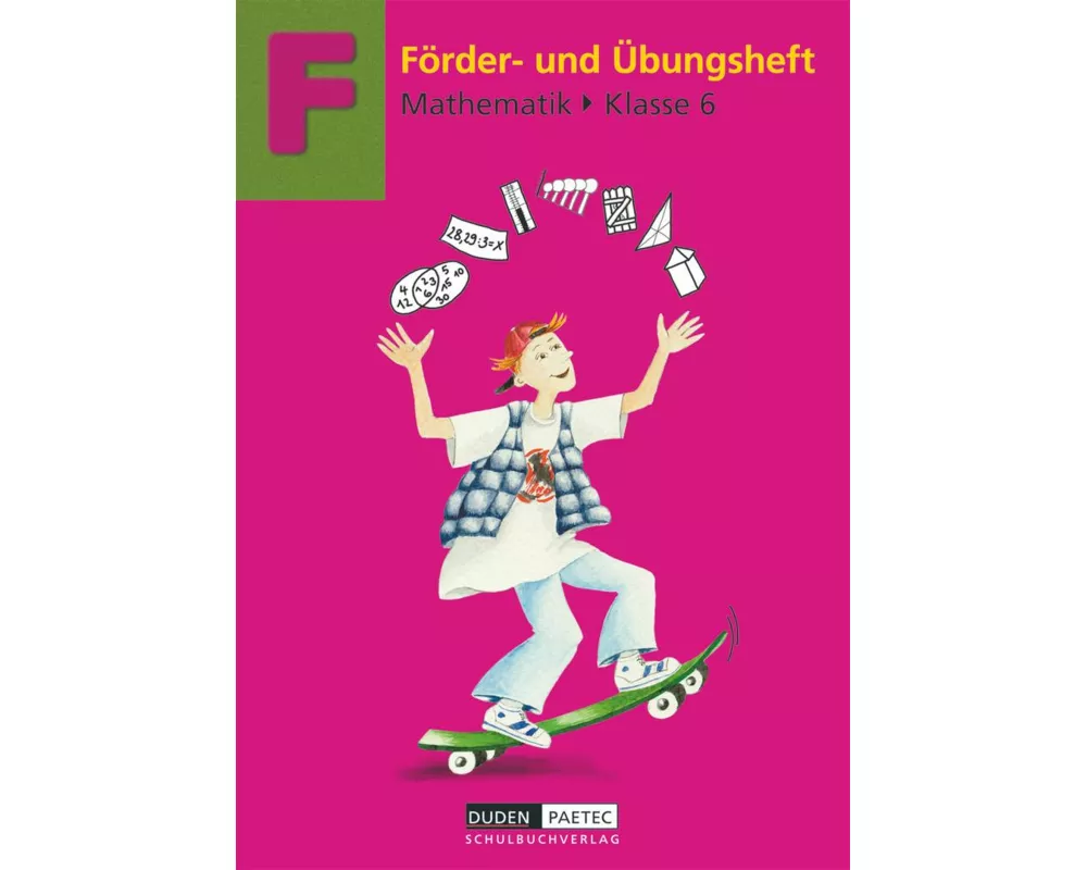 Förderhefte Mathematik, 6. Schuljahr, Übungsheft