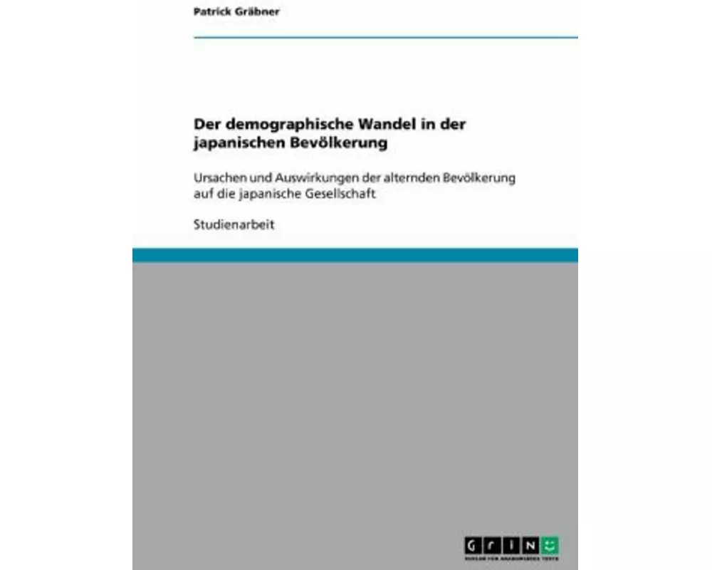Der demographische Wandel in der japanischen Bevölkerung