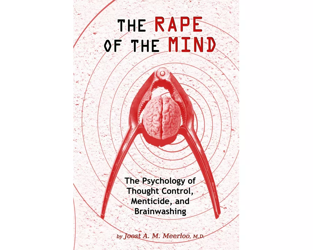 The Rape of the Mind