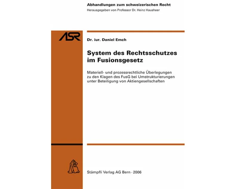 System des Rechtsschutzes im Fusionsgesetz