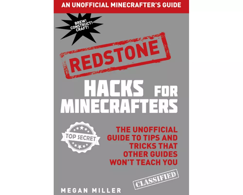 Hacks for Minecrafters: Redstone