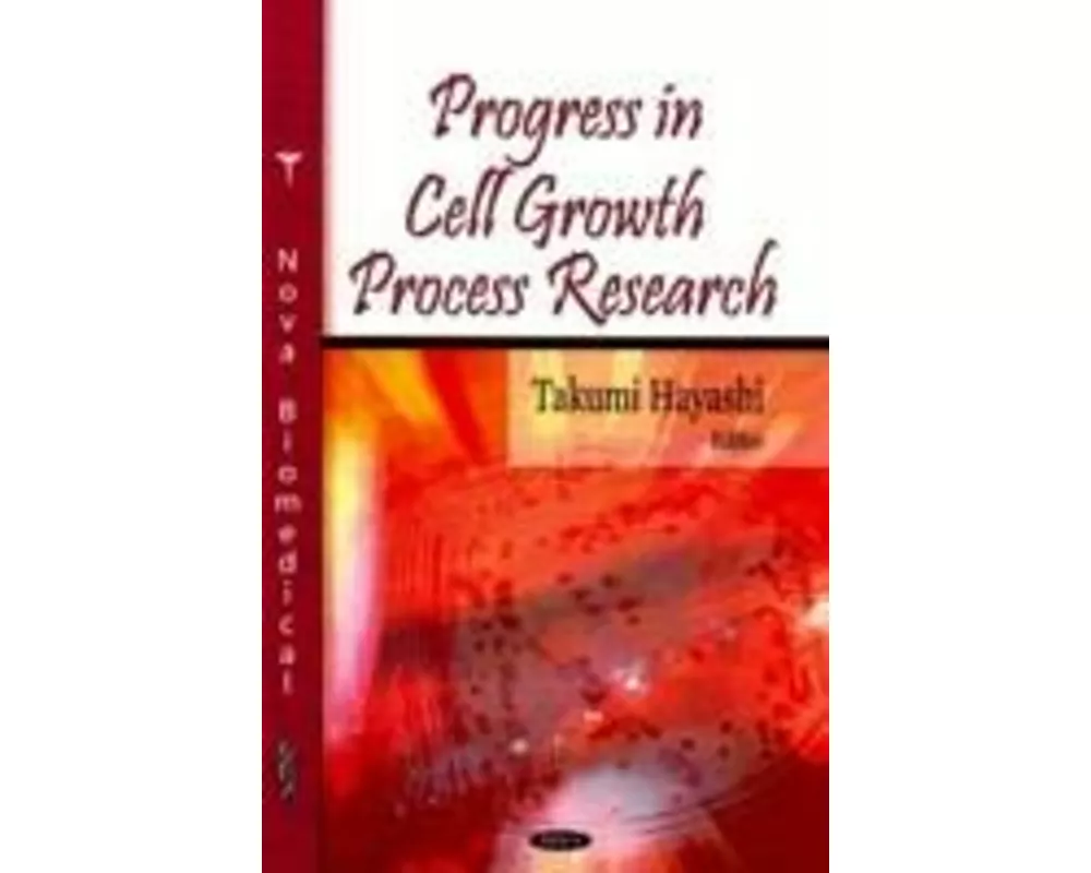 Progress in Cell Growth Process Research