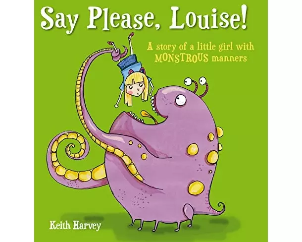 Say Please, Louise