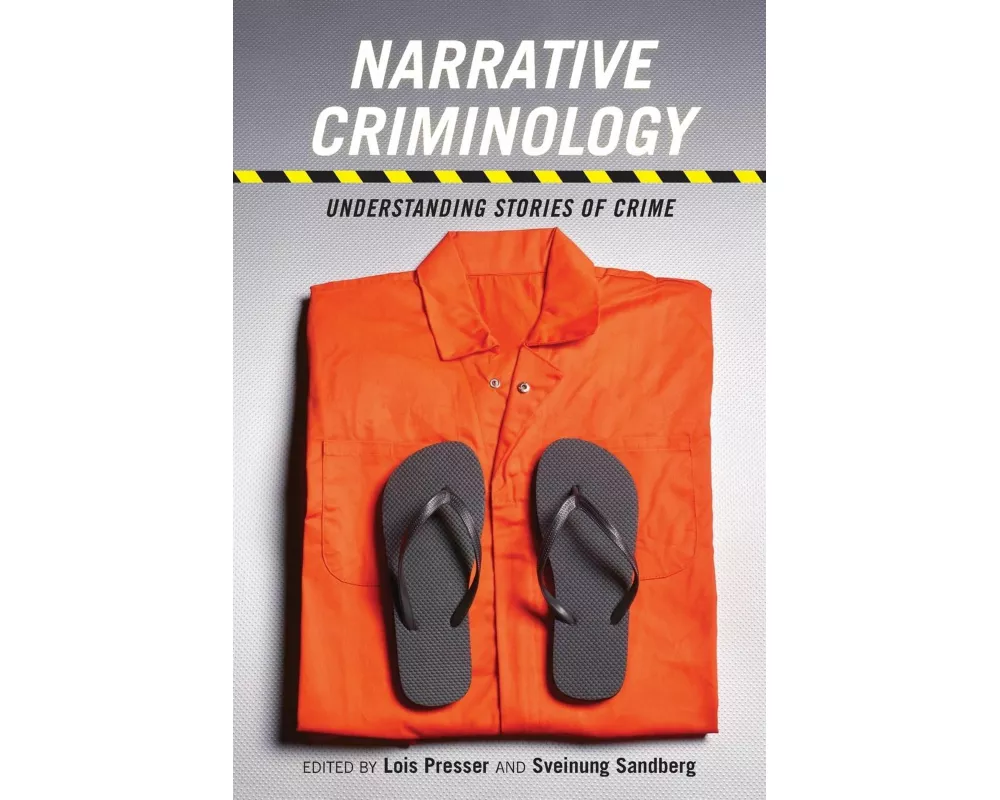 Narrative Criminology