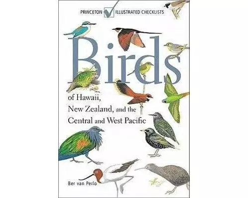 Birds of Hawaii, New Zealand, and the Central and West Pacific