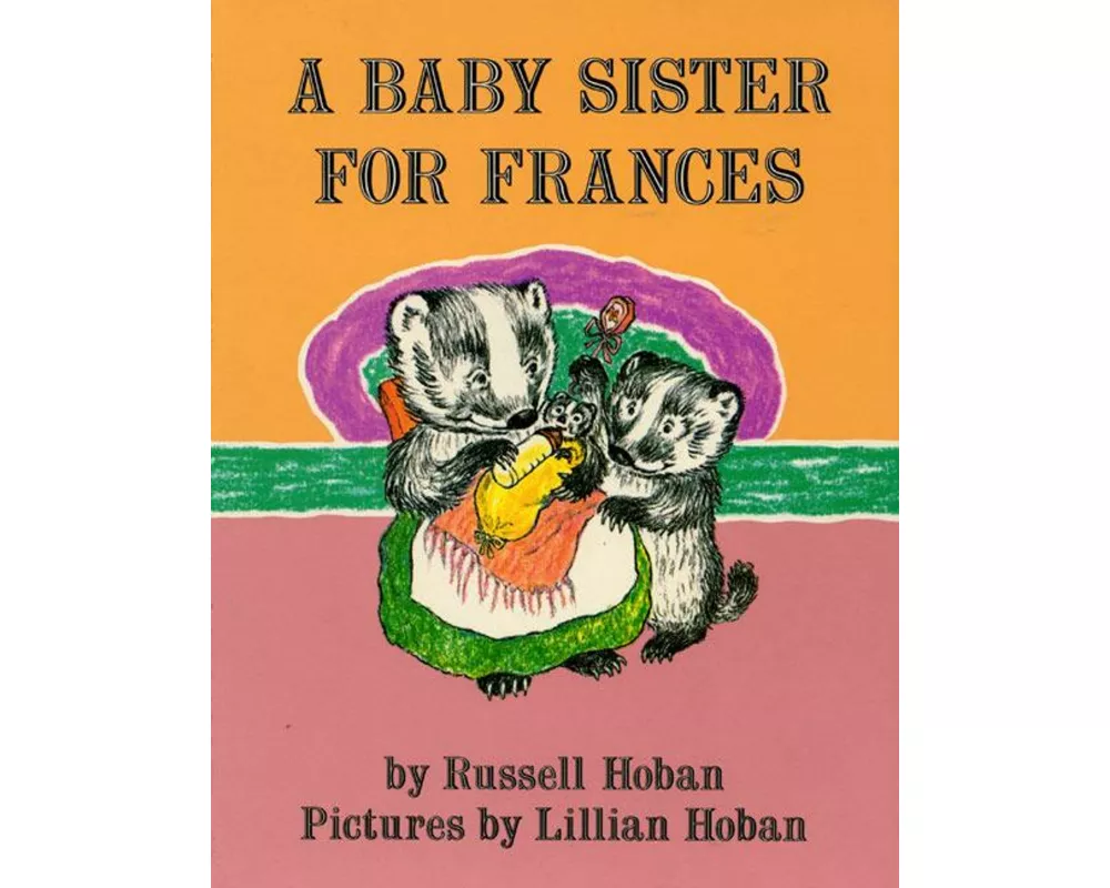 A Baby Sister for Frances
