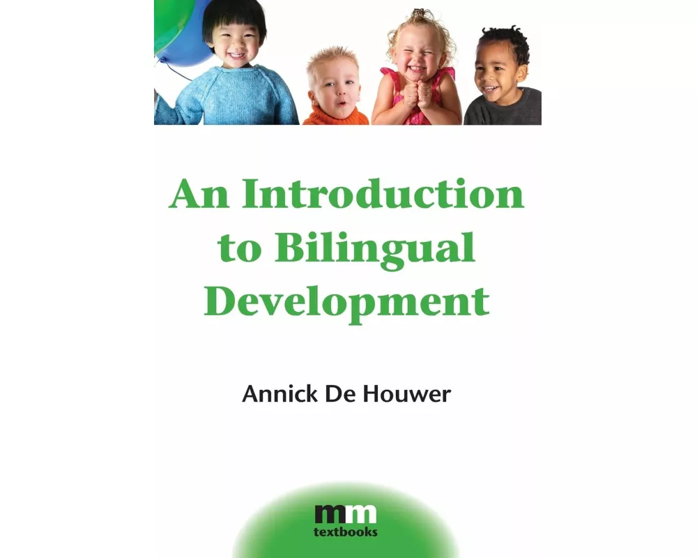 An Introduction to Bilingual Development