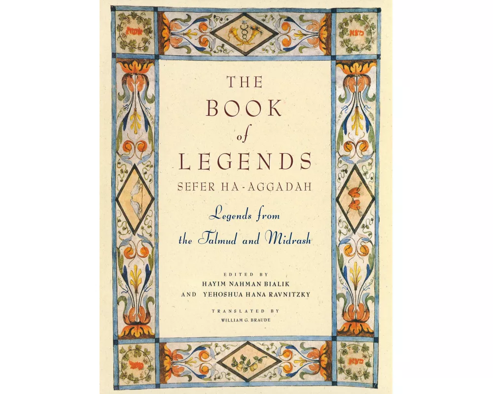 The Book of Legends/Sefer Ha-Aggadah