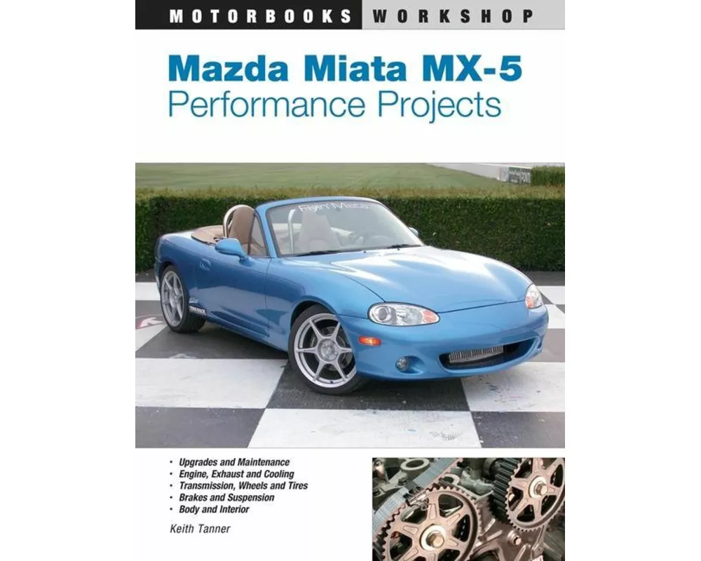 Mazda Miata MX-5 Performance Projects