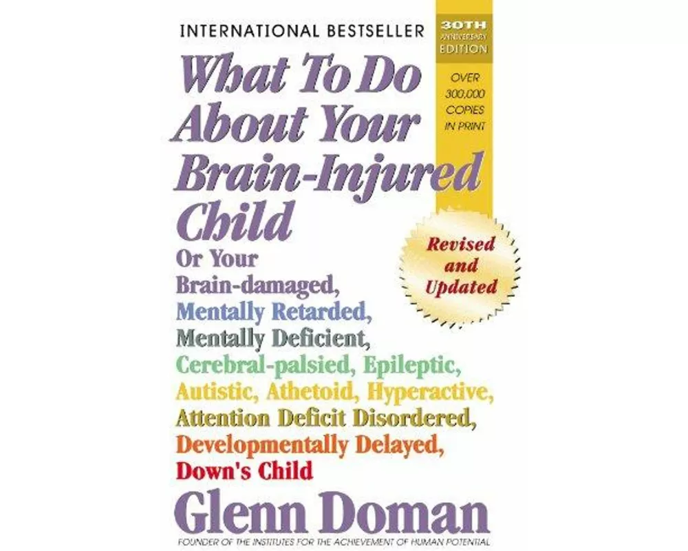 What to Do about Your Brain-Injured Child