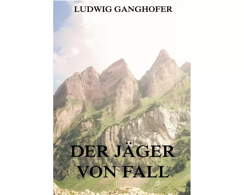 Der Jäger von Fall