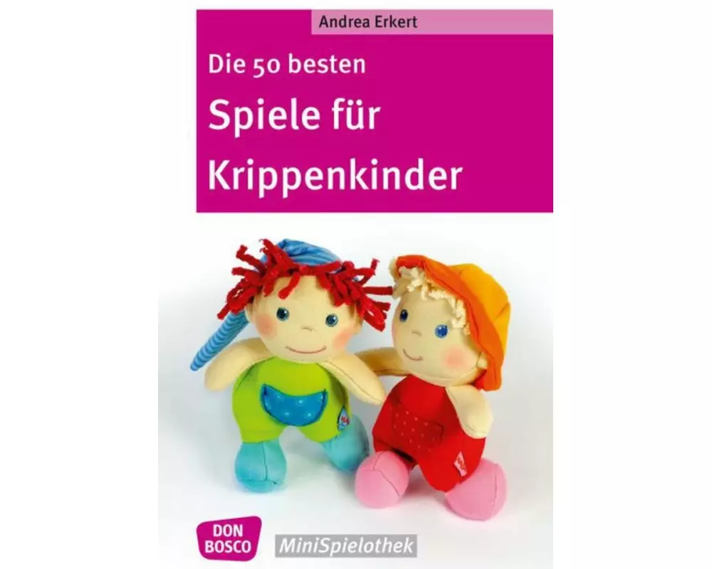 Die 50 besten Spiele für Krippenkinder
