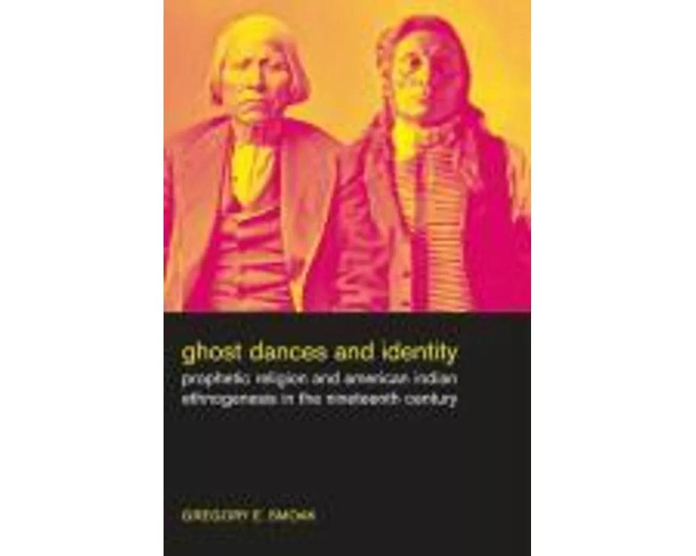 Ghost Dances and Identity