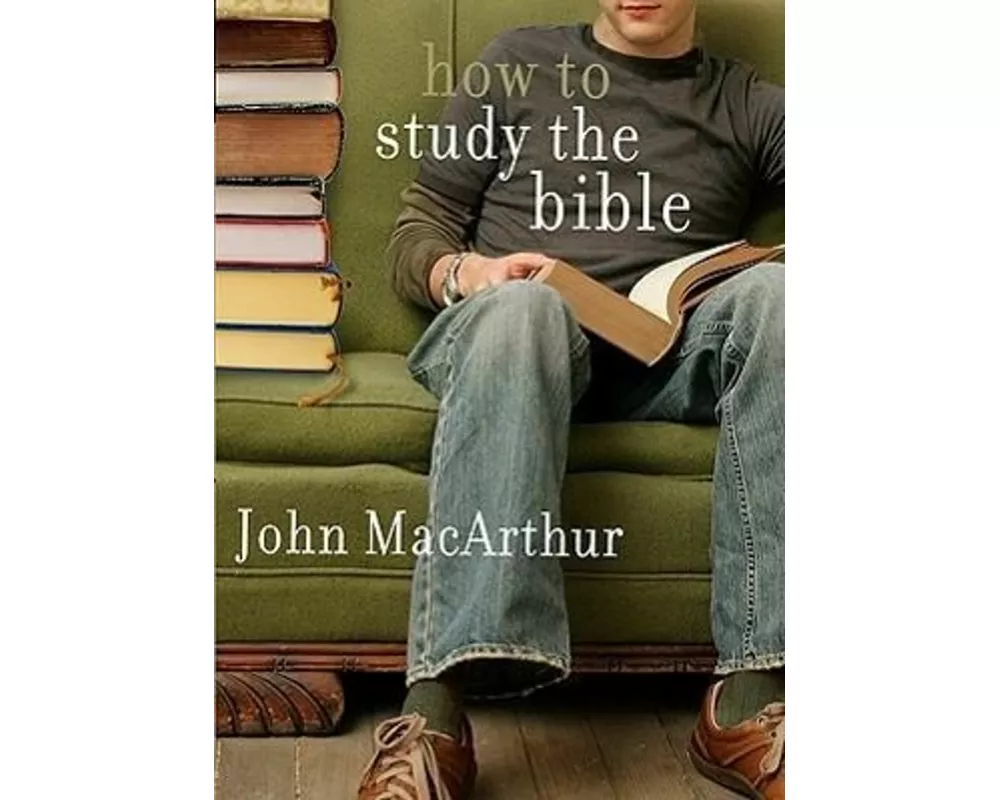 How to Study the Bible