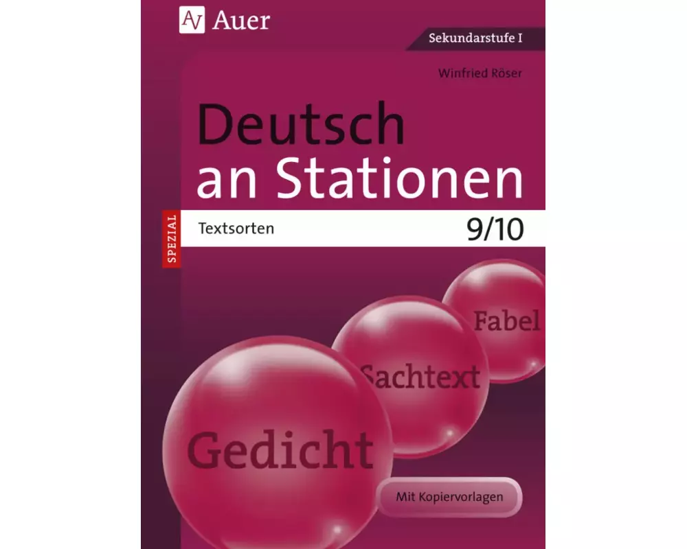 Deutsch an Stationen SPEZIAL Textsorten 9-10