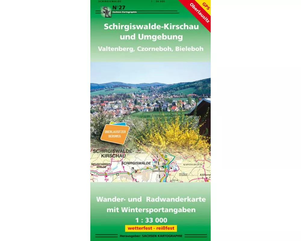 Schirgiswalde-Kirschau und Umgebung - Vatlenberg, Czorneboh, Bieleboh