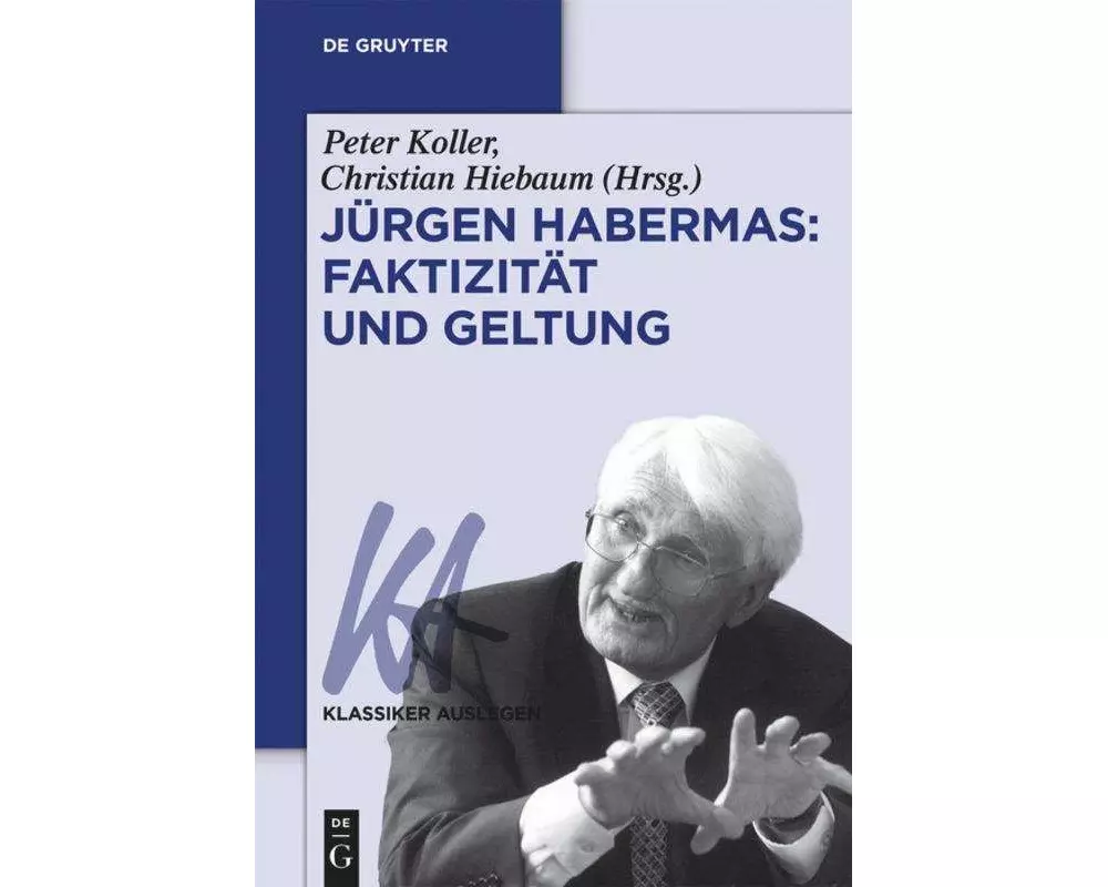 Jürgen Habermas: Faktizität und Geltung