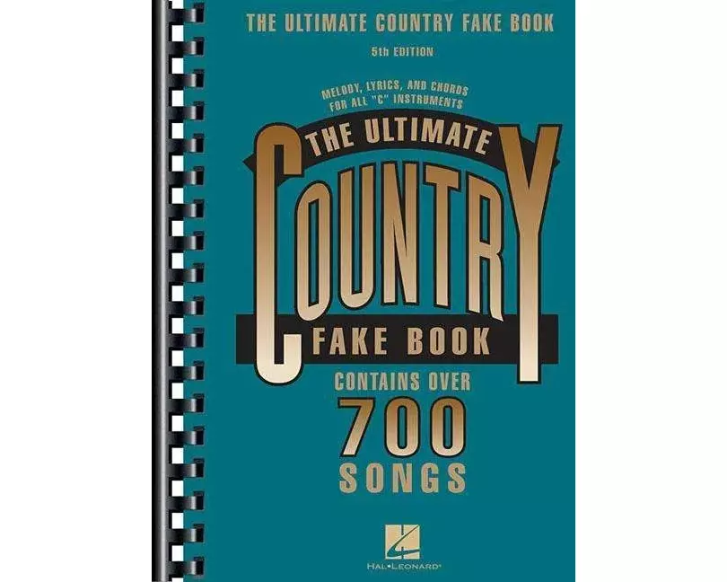The Ultimate Country Fake Book 700+ Songs for Piano, Guitar & Vocal Sheet Music with Chords & Lyrics Hits by Johnny Cash, Dolly Parton, Willie Nelson