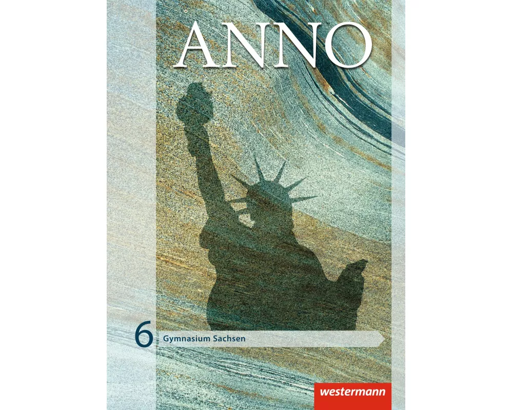 ANNO - Ausgabe 2013 für Gymnasien in Sachsen