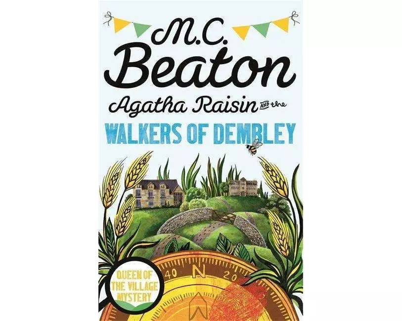 Agatha Raisin and the Walkers of Dembley