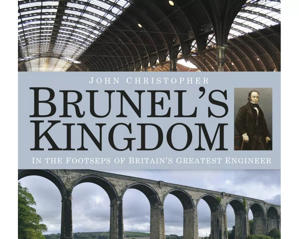 Brunel's Kingdom