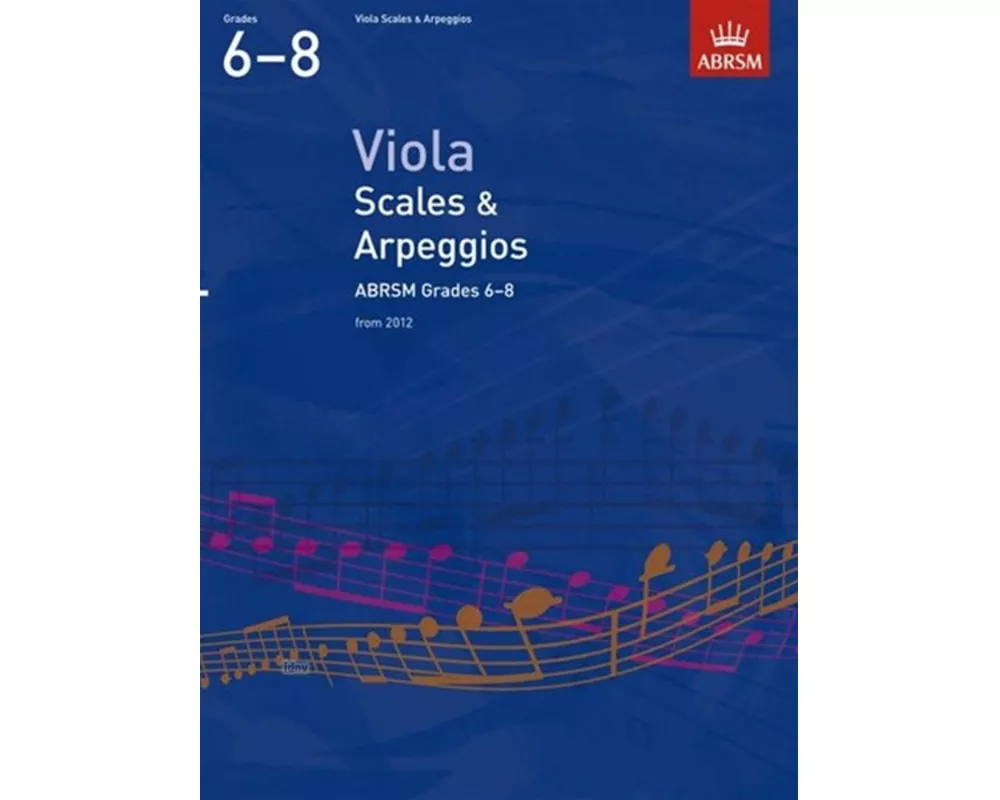 Viola Scales & Arpeggios, ABRSM Grades 6-8