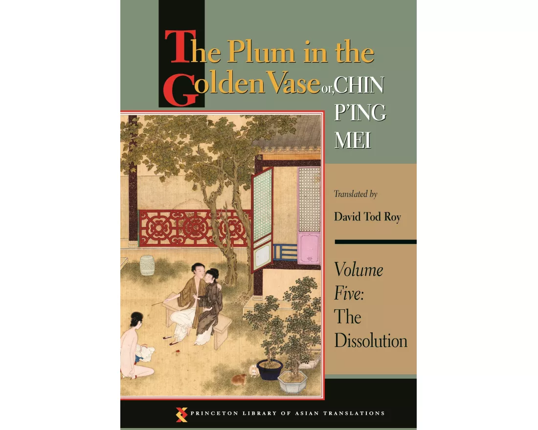 The Plum in the Golden Vase or, Chin P'ing Mei, Volume Five