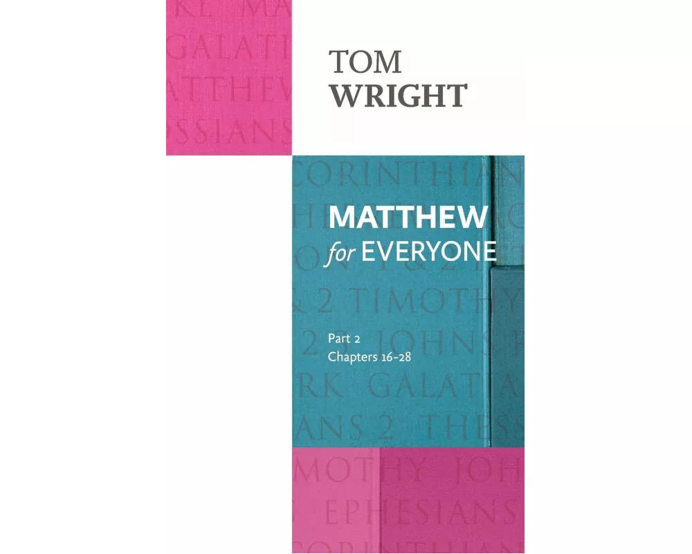 Matthew for Everyone: Part 2