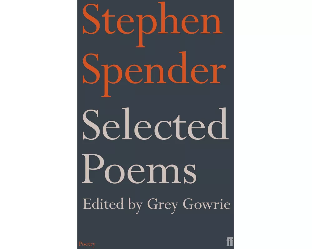 Selected Poems of Stephen Spender