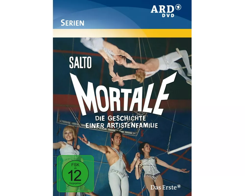 Salto Mortale - Die Geschichte einer Artistenfamilie
