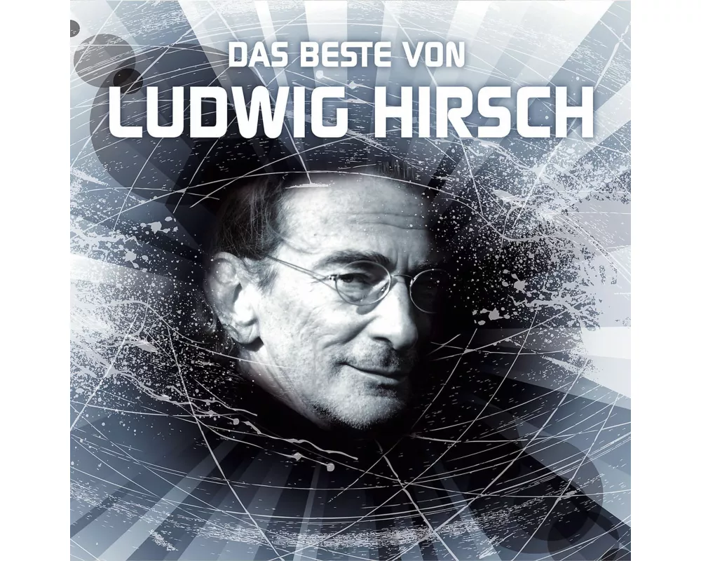 Das Beste Von Ludwig Hirsch